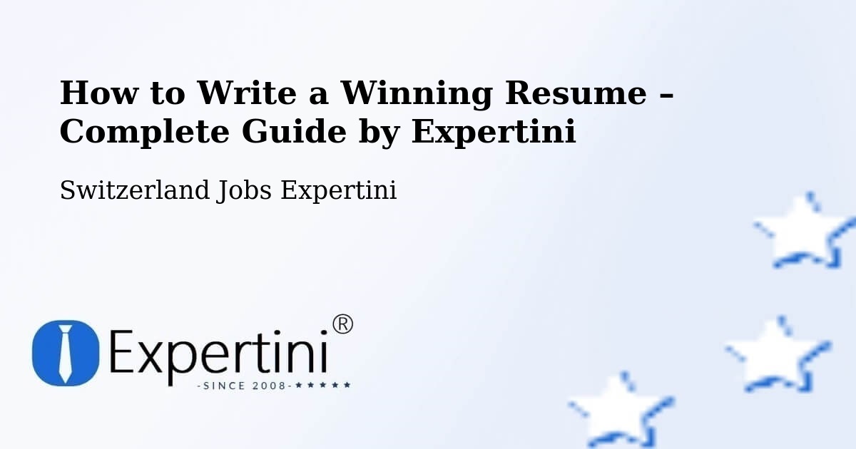 Resume Writing Guide for Job Seekers – Morges - Morges, Switzerland Jobs Expertini